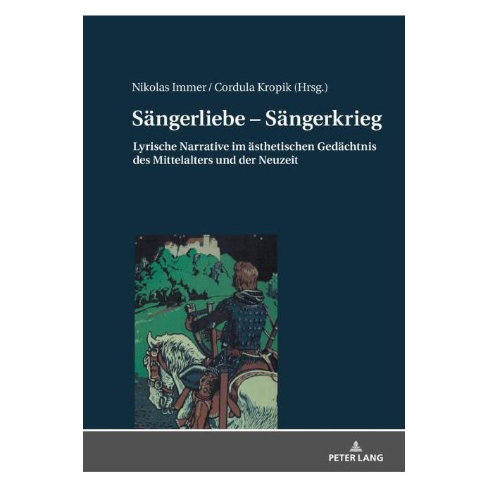 Peter Lang Sängerliebe - Sängerkrieg (Deutsch, Hardcover) (67839326)