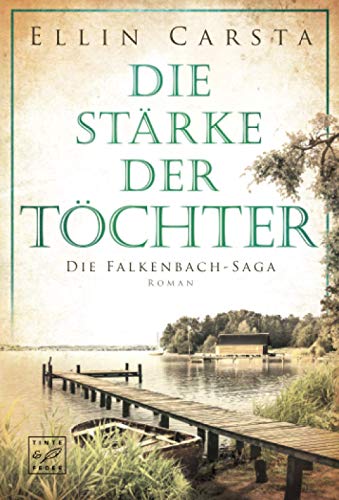 Ellin Carsta - Die Stärke der Töchter (Die Falkenbach-Saga, 2) - Preis vom 11.10.2026 03:10:56 h
