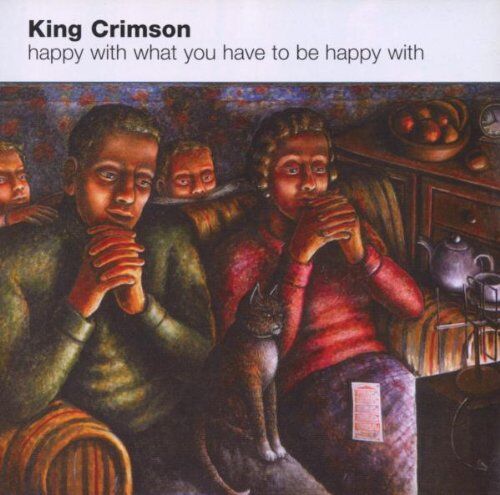 King Crimson - Happy With What You Have to Be - Preis vom 14.10.2026 23:07:16 h