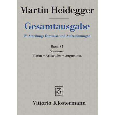 Seminare. Platon - Aristoteles - Augustinus, Gebundene Ausgabe von Martin Heidegger, Klostermann, Vittorio, 978-3-465-03764-4