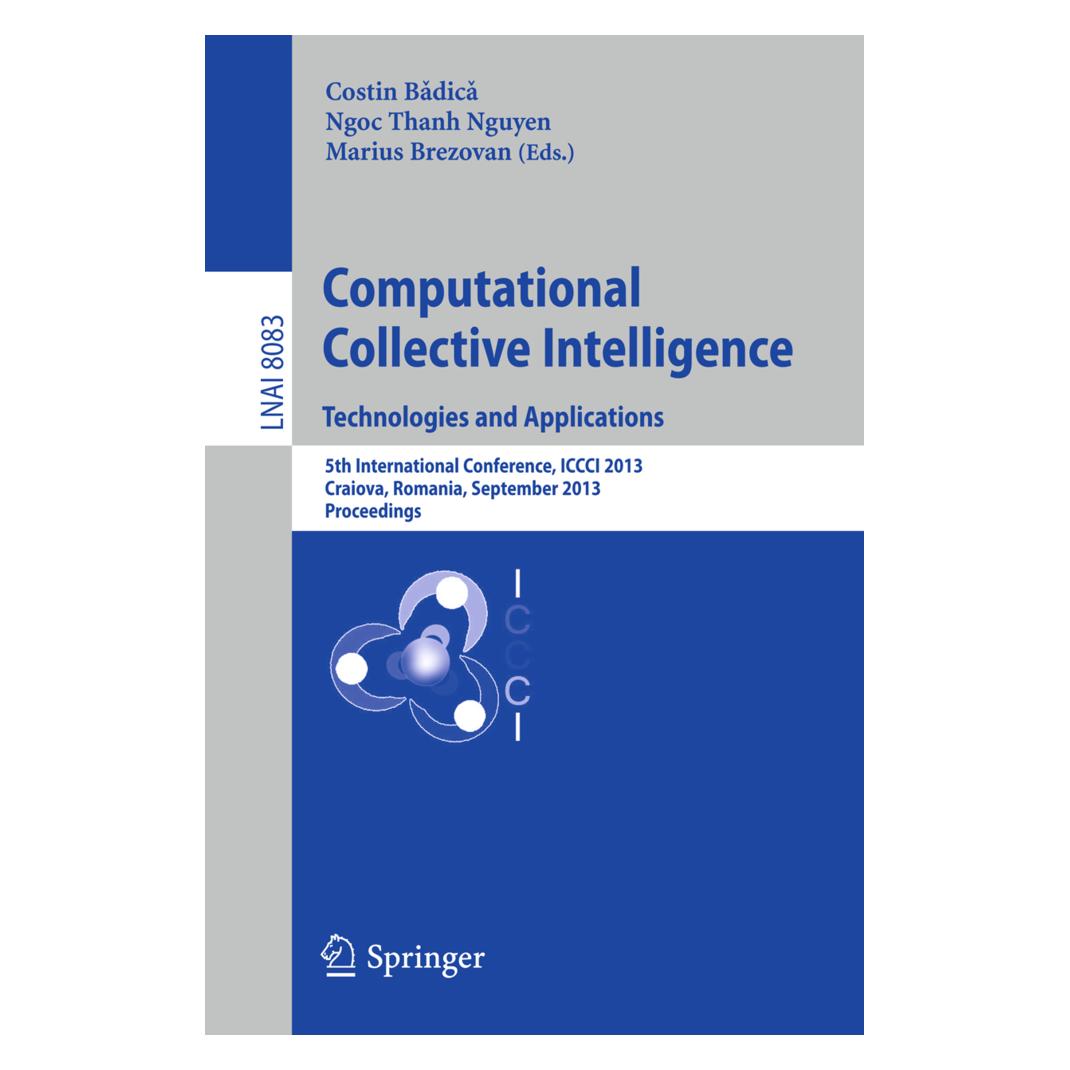 Springer Computational Collective Intelligence. Technologies and Applications (Englisch, Softcover, Costin Badica, Marius Brezovan, Ngoc Brezovan, Ngoc Thanh Nguyen, Thanh Nguyen) (55525782)