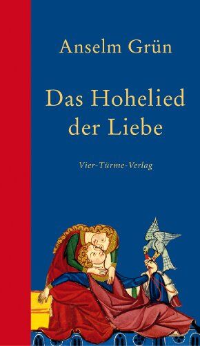 Anselm Grün - Das Hohelied der Liebe - Preis vom 10.10.2026 11:48:34 h