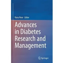 Advances in Diabetes Research and Management, Fachbücher von Rana Noor