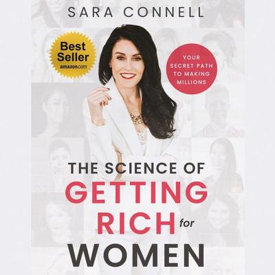 The Science of Getting Rich for Women - Sara Connell, Audio, 9781958714348
