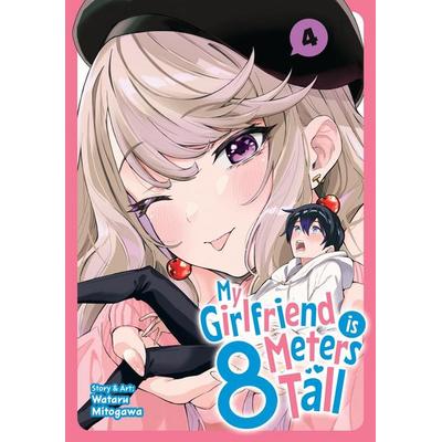 My Girlfriend is 8 Meters Tall Vol. 4, Taschenbuch von Wataru Mitogawa, Random House N.Y.