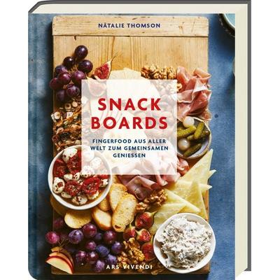 Snack Boards, Gebundene Ausgabe von Natalie Thomson, Ars Vivendi, 978-3-7472-0587-7