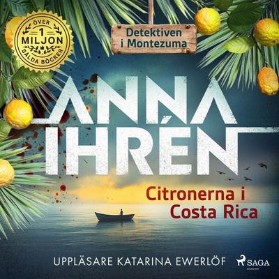 Citronerna i Costa Rica - Anna Ihrén, Audio, 4069829076364