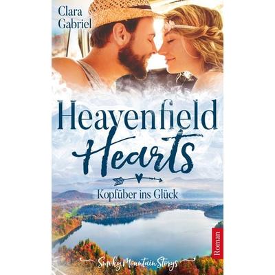 Heavenfield Hearts - Kopfüber ins Glück, Taschenbuch von Gabriel Clara, Nova MD