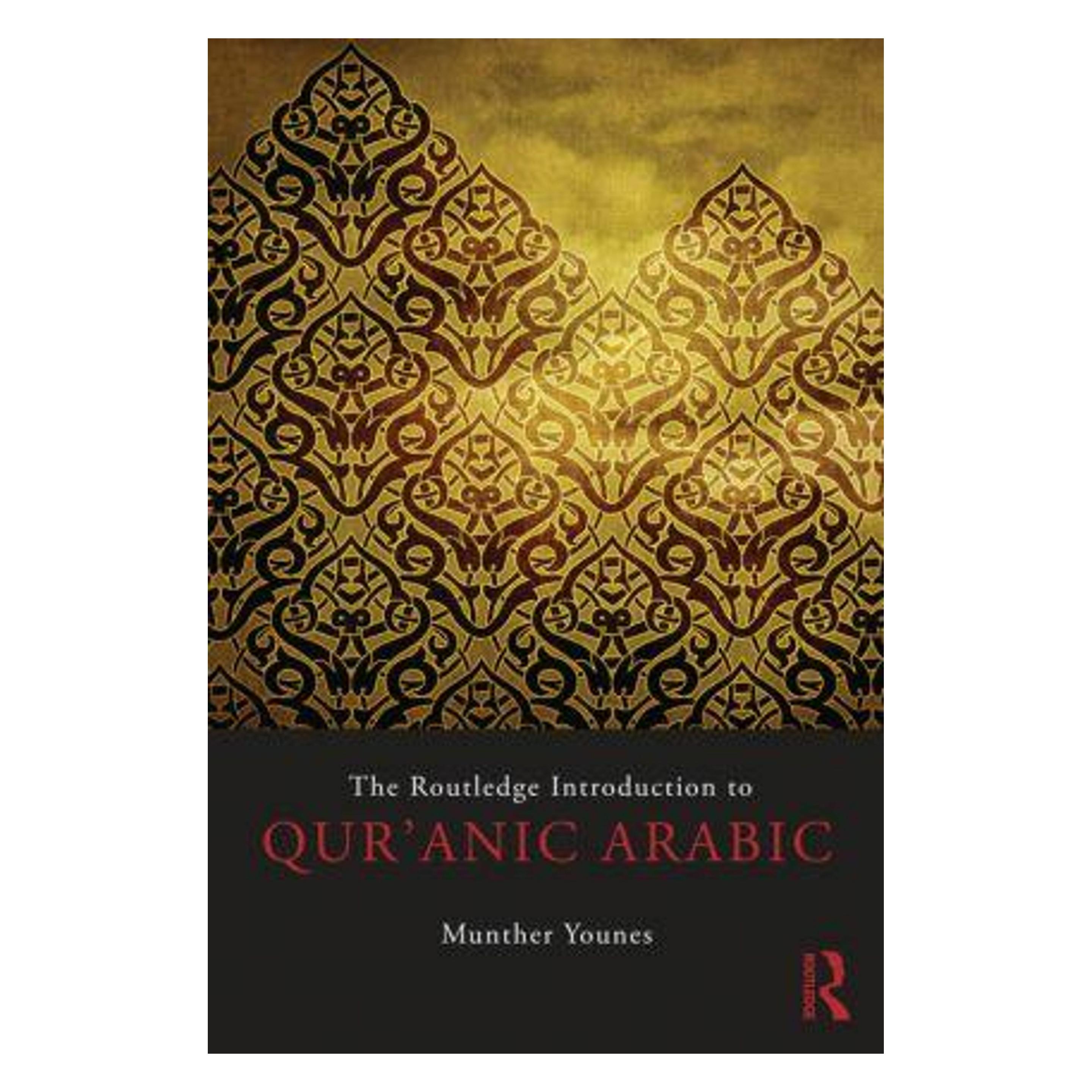 Taylor & Francis Introduction to Qur'anic Arabic (Englisch, Softcover, Munther Younes) (45839011)
