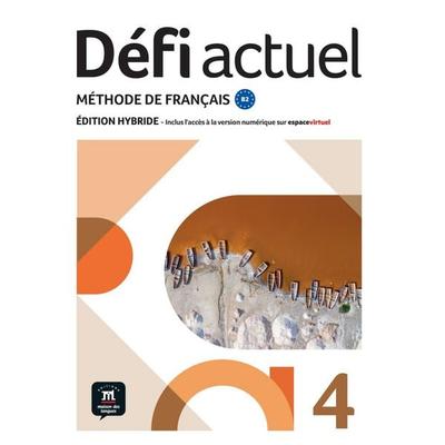 Défi actuel 4 B2 – Édition hybride, Taschenbuch von , Klett Sprachen GmbH, 978-3-12-530105-4