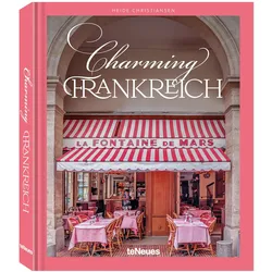 Charming Frankreich, Ratgeber von Heide Christiansen