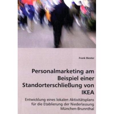 Biester, F: Personalmarketing am Beispiel einer Standortersc, Taschenbuch von Frank Biester, VDM, 978-3-639-03075-4