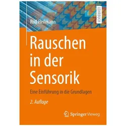 Rauschen in der Sensorik, Fachbücher von Rolf Heilmann