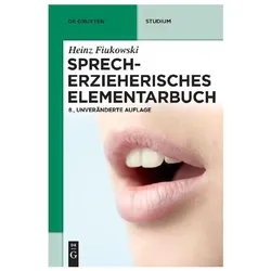 Sprecherzieherisches Elementarbuch, Fachbücher von Heinz Fiukowski