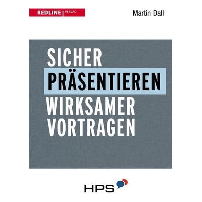 Sicher präsentieren, Taschenbuch von Martin Dall, Redline, 978-3-86881-534-4