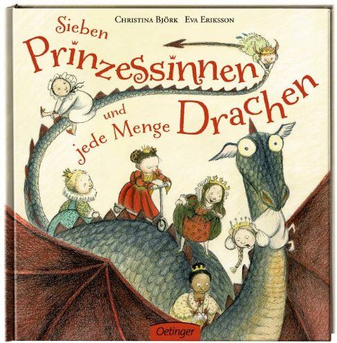 Christina Björk - Sieben Prinzessinnen und jede Menge Drachen - Preis vom 04.10.2026 03:51:26 h