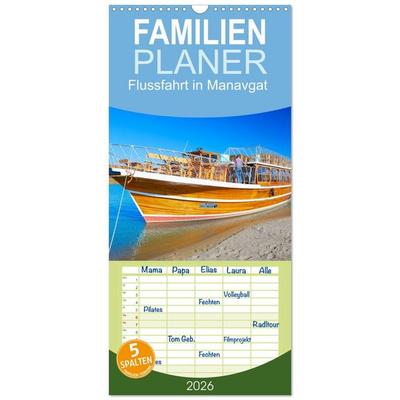 Familienplaner 2026 - Flussfahrt in Manavgat mit 5 Spalten (Wandkalender, 21 x 45 cm) CALVENDO