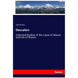 Deucalion, Fachbücher von John Ruskin