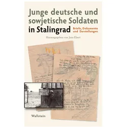 Junge deutsche und sowjetische Soldaten in Stalingrad, Fachbücher von Jens Ebert