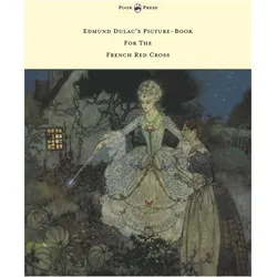 Edmund Dulac's Picture-Book for the French Red Cross, Belletristik von Various