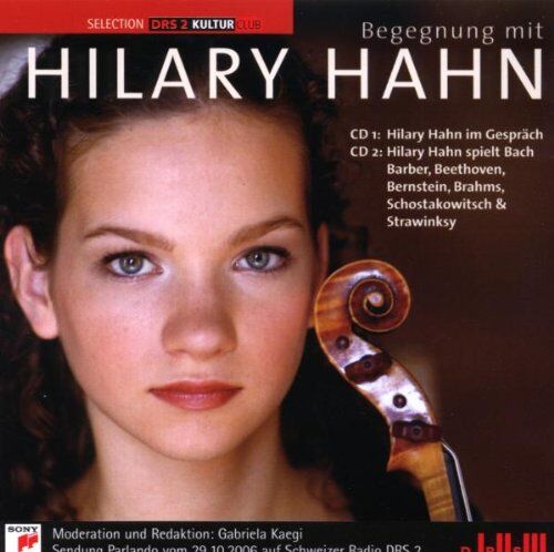 Hilary Hahn - Parlando - Begegnung mit Hilary Hahn - Preis vom 09.10.2026 07:28:09 h