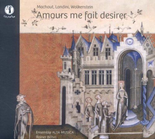 Alta Musica - Amours Me Fait Desirer - Preis vom 11.10.2026 15:43:13 h