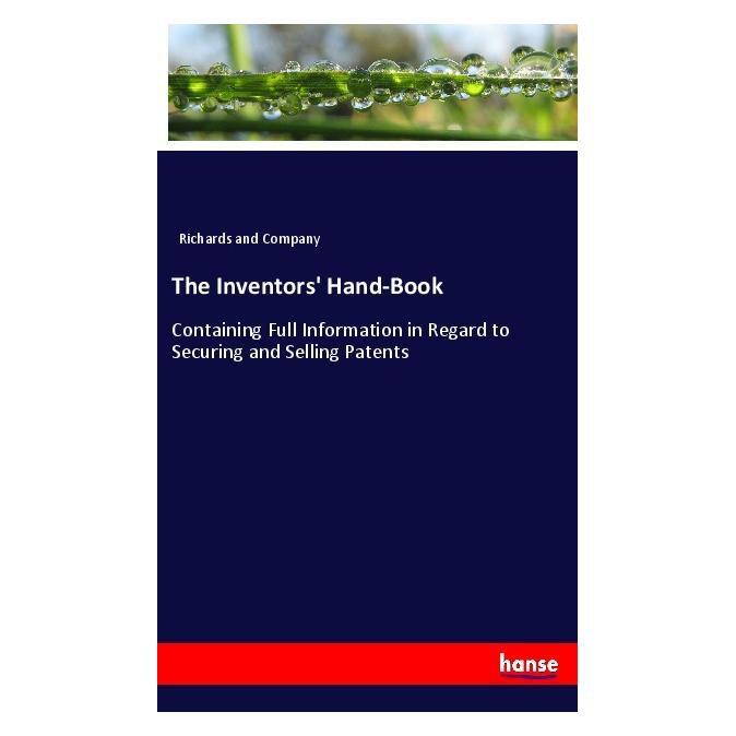 Hansebooks The Inventors' Hand-Book (Englisch, Softcover, Richards and Company) (56038971)