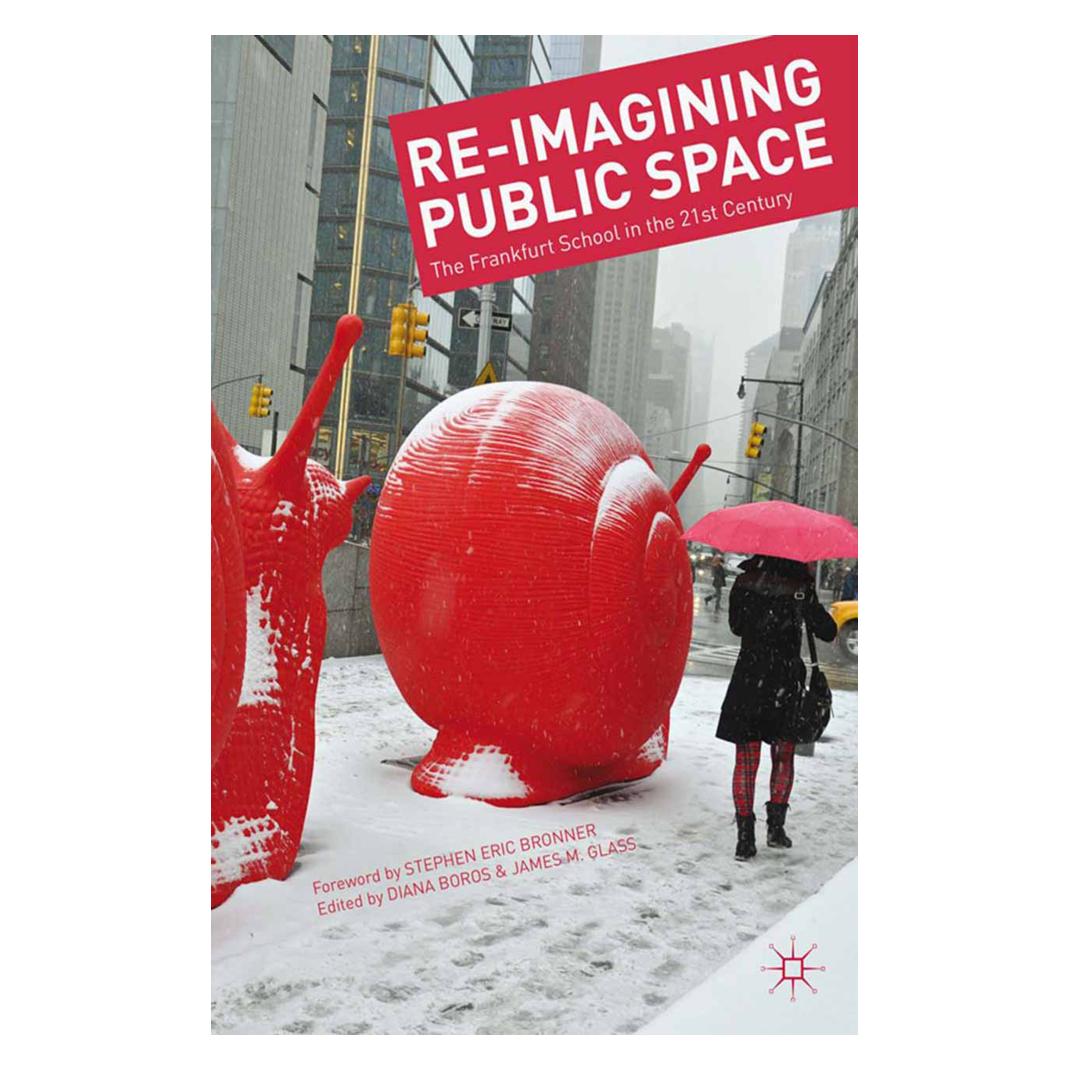 Springer Re-Imagining Public Space (Englisch, Softcover, D. Boros, J. Glass) (55837092)