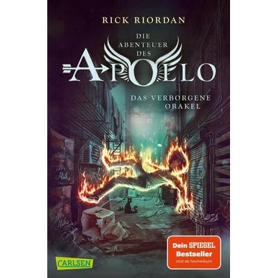 Die Abenteuer des Apollo 1: Das verborgene Orakel, Taschenbuch von Rick Riordan, Carlsen