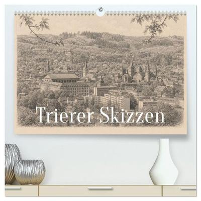 Trierer Skizzen (hochwertiger Premium Wandkalender 2027 DIN A2 quer), Kunstdruck in Hochglanz