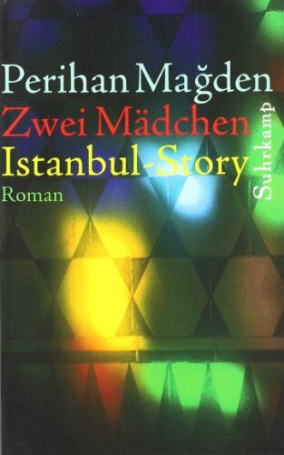 Perihan Magden - Zwei Mädchen: Istanbul-Story - Preis vom 04.10.2026 03:51:26 h