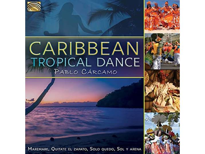 Pablo Carcamo - Caribbean Tropical Dance