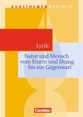 Reinhard Lindenhahn - Kursthemen Deutsch: Lyrik: Natur und Mensch: Schülerbuch - Preis vom 16.10.2026 11:41:07 h