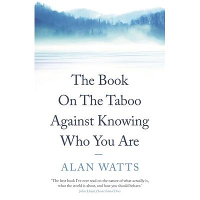 The Book on the Taboo Against Knowing Who You Are, Taschenbuch von Alan Watts, KNV Besorgung, 978-0-285-63853-2