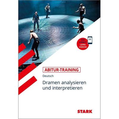 STARK Abitur-Training Deutsch Dramen analysieren und interpretieren, Taschenbuch von Wolfgang Pasche, Stark Verlag GmbH, 978-3-8490-3168-8