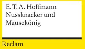 Hoffmann, E. T. A. - Nussknacker und Mausekönig - Preis vom 05.10.2026 03:47:11 h