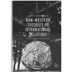 Non-Western Theories of International Relations, Fachbücher von Alexei D. Voskressenski, Alexei D Voskressenski