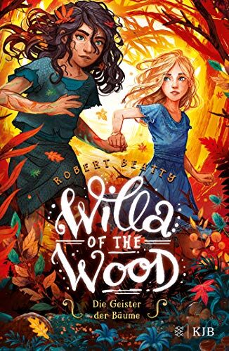 Robert Beatty - Willa of the Wood – Die Geister der Bäume: Band 2 - Preis vom 15.10.2026 23:06:25 h
