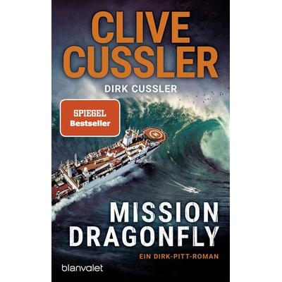 Mission Dragonfly, Taschenbuch von Clive Cussler,Dirk Cussler, Blanvalet