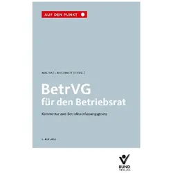BetrVG für den Betriebsrat, Fachbücher von Michael Bachner