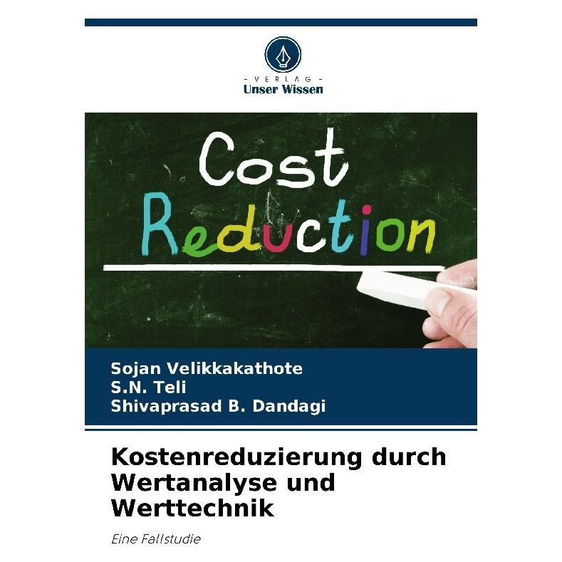 Umbreit Kostenreduzierung durch Wertanalyse und Werttechnik (Deutsch, Softcover, S. N. Teli, Shivaprasad B. Dandagi, Sojan Velikkakathote) (63572924)