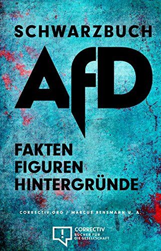 Marcus Bensmann - Schwarzbuch AfD: Fakten, Figuren, Hintergründe - Preis vom 09.10.2026 07:28:09 h