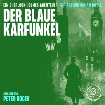 Der Blaue Karfunkel - Arthur Conan Doyle, Audio, 9783991749134