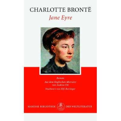 Jane Eyre, Gebundene Ausgabe von Charlotte Brontë, Manesse, 978-3-7175-1964-5