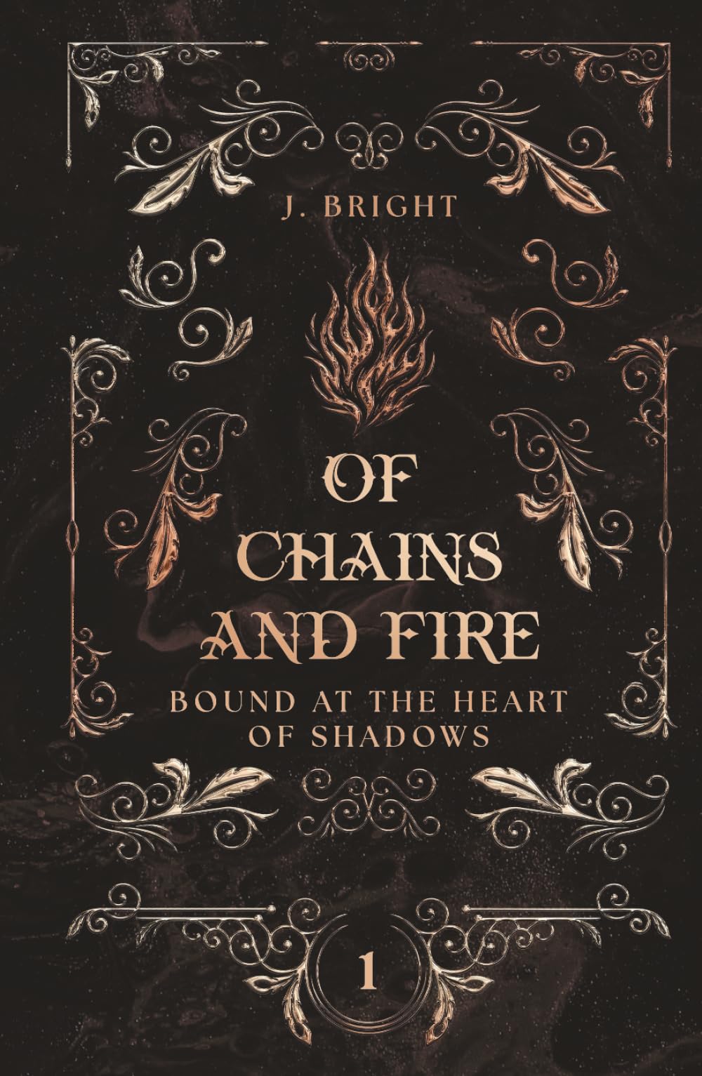 J. Bright - Of Chains and Fire (High Dark Romantasy) (Chroniken der Lande 1): Bound in the Heart of Shadows - Preis vom 02.10.2026 23:42:20 h
