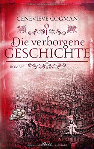 Genevieve Cogman - Die verborgene Geschichte: Roman (Die Bibliothekare, Band 6) - Preis vom 10.10.2026 11:48:34 h