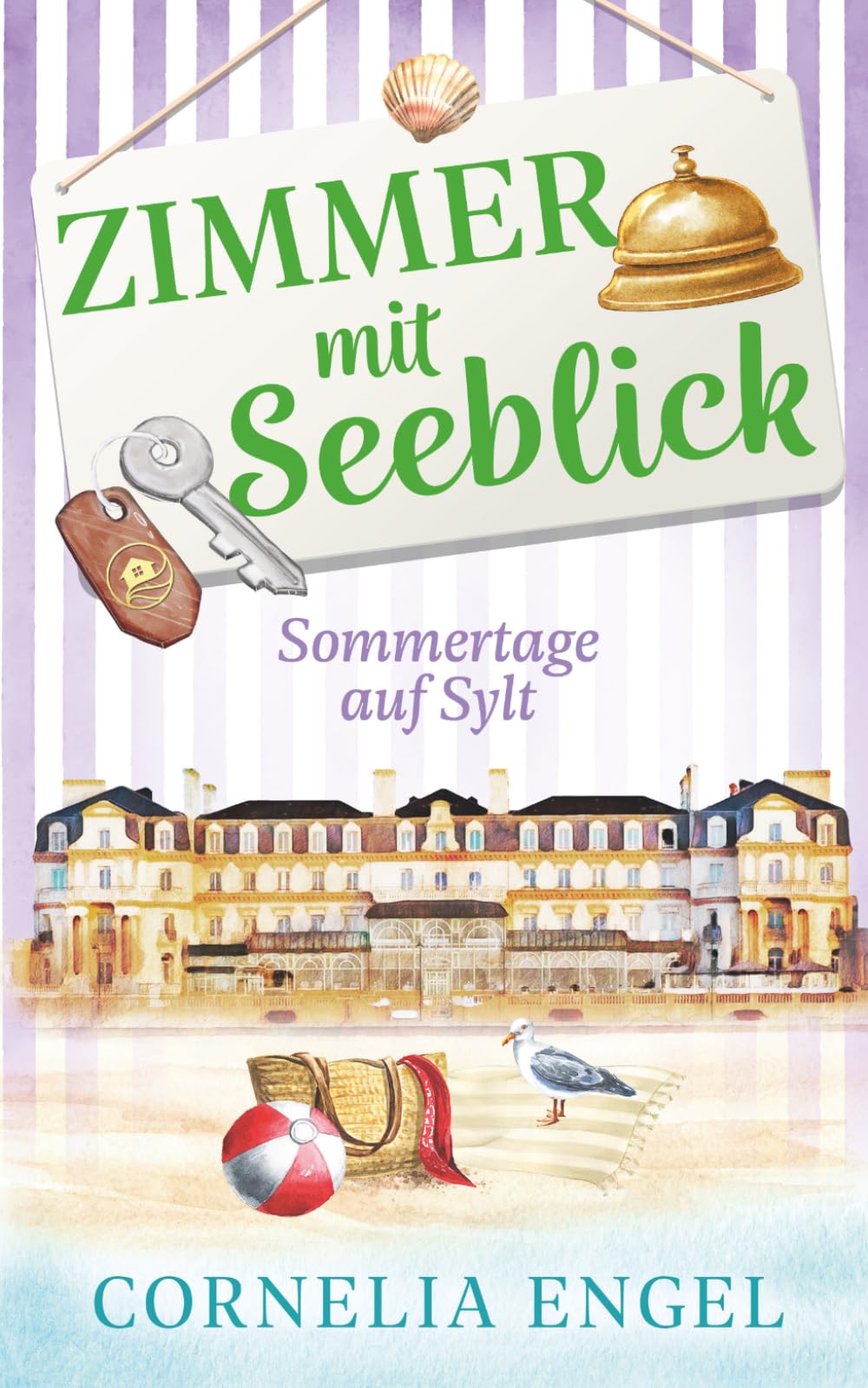 Cornelia Engel - Sommertage auf Sylt: Zimmer mit Seeblick - Preis vom 16.10.2026 11:41:07 h
