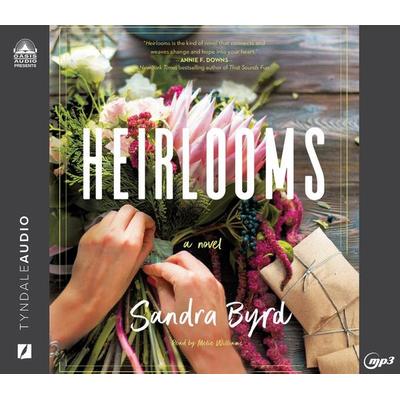Heirlooms - Sandra Byrd, CD, 9781685922825