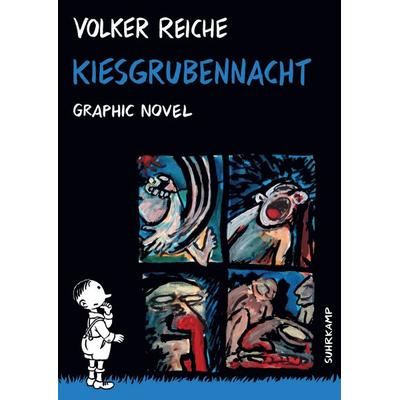 Kiesgrubennacht, Taschenbuch von Volker Reiche, Suhrkamp