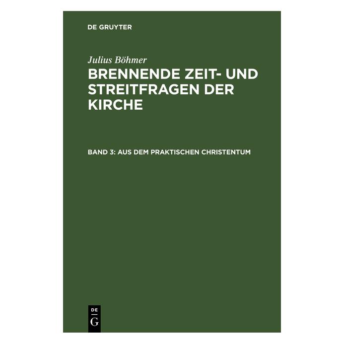 De Gruyter Böhmer:Julius Böhmer: Brennende Zeit- u (Deutsch, Hardcover, Julius Böhmer) (67773102)